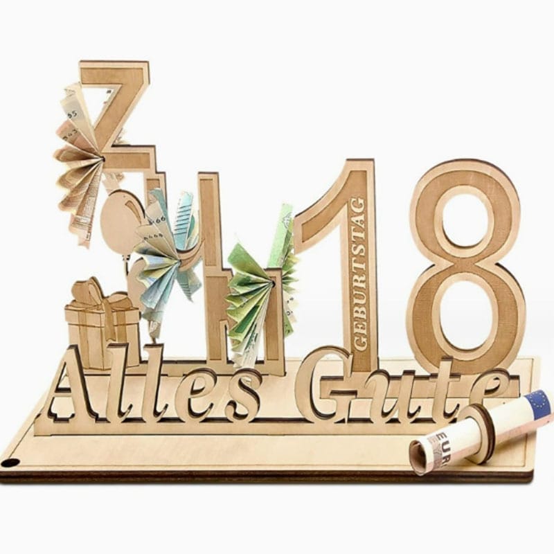 Geschenk zum 18. Geburtstagszahlen aus Holz mit Bargeld und der Aufschrift „Alles Gute zum Geburtstag“. Geburtstagszahlen aus Holz im Großhandel.