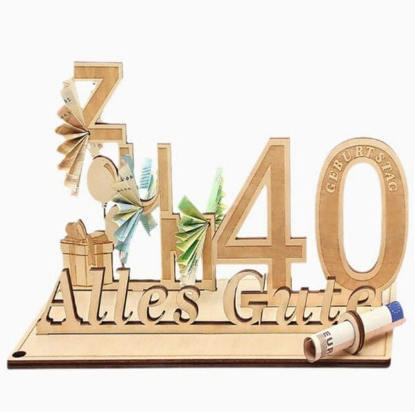 Geschenkhalter aus Holz zum 40. Geburtstag mit „Alles Gute“ und Geld. Großhandel mit Geburtstagszahlen aus Holz.