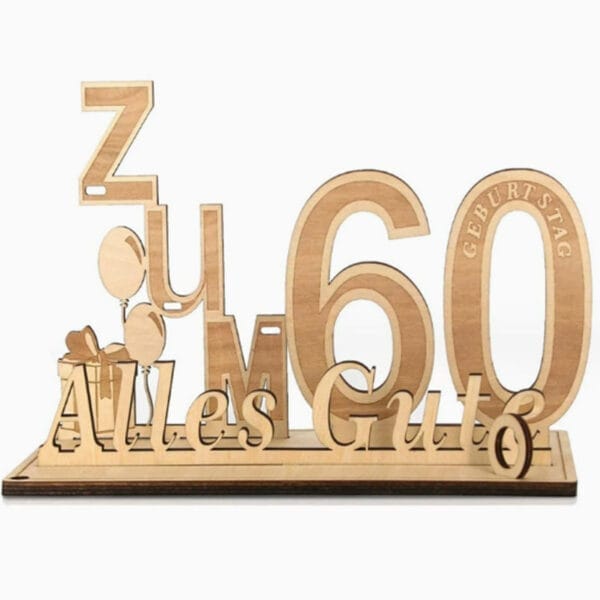 Holzdekoration zum 60. Geburtstag mit Schriftzug „Alles Gute